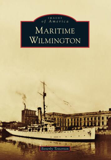 Portada del libro «Maritime Wilmington», de Beverly Tetterton