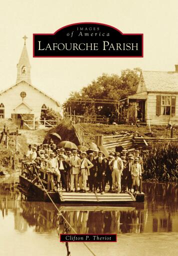 Portada del libro «Lafourche Parish», de Clifton Theriot