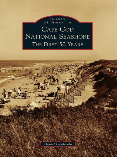 Portada del libro «Cape Cod National Seashore», de Daniel Lombardo