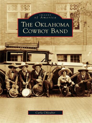 Portada del libro «The Oklahoma Cowboy Band», de Carla Chlouber