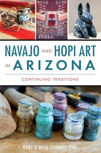 Portada del libro «Navajo and Hopi Art in Arizona», de Rory O'Neill Schmitt PhD