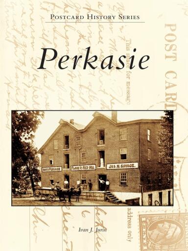Portada del libro «Perkasie», de Ivan J. Jurin