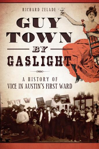 Portada del libro «Guy Town by Gaslight», de Richard Zelade