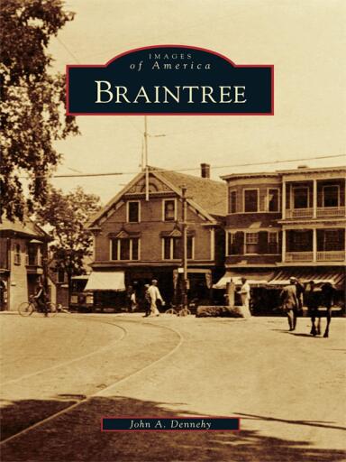 Portada del libro «Braintree», de John A. Dennehy