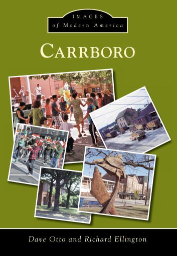 Portada del libro «Carrboro», de Dave Otto, Richard Ellington