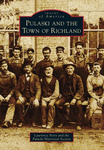 Portada del libro «Pulaski and the Town of Richland», de Lawrence Petry, Pulaski Historical Society