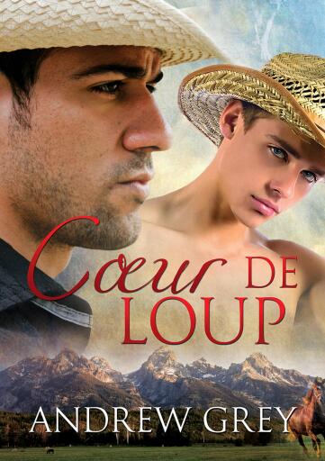 Portada del libro «Cœur de loup», de Andrew Grey