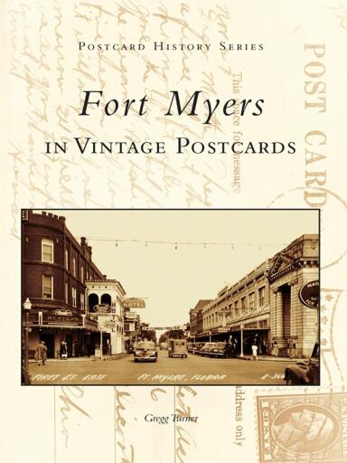 Fort Myers in Vintage Postcards