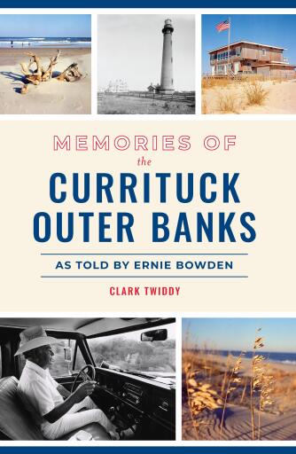 Portada del libro «Memories of the Currituck Outer Banks», de Clark Twiddy
