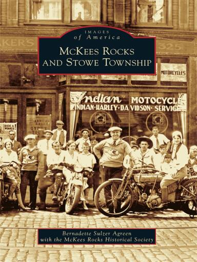 Portada del libro «McKees Rocks and Stowe Township», de Bernadette Sulzer Agreen, McKees Rocks Historical Society
