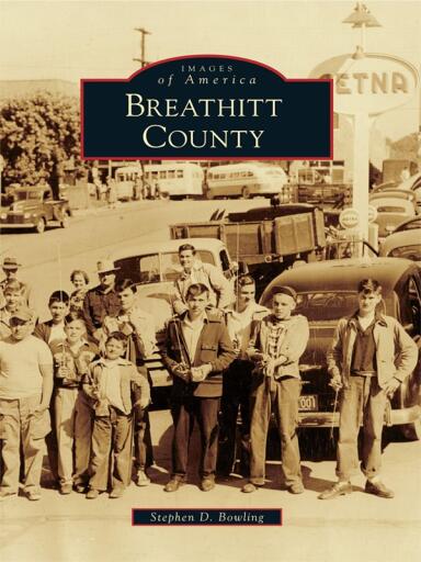Portada del libro «Breathitt County», de Bowling, M.A., Stephen D.