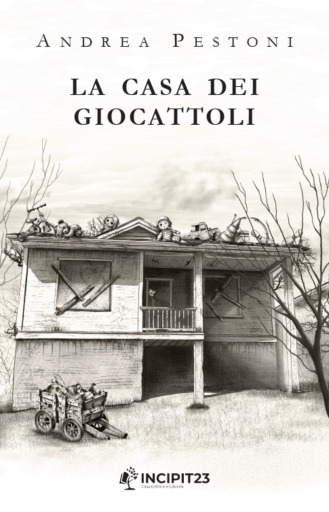 Portada del libro «La casa dei giocattoli», de Andrea Pestoni