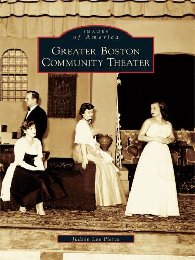 Portada del libro «Greater Boston Community Theater», de Judson Lee Pierce