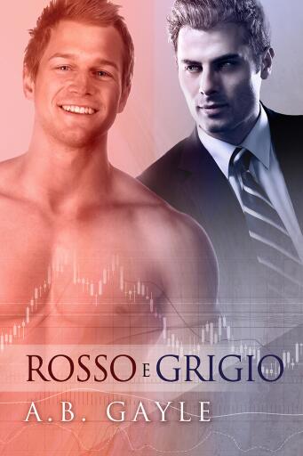 Portada del libro «Rosso e Grigio», de A.B. Gayle