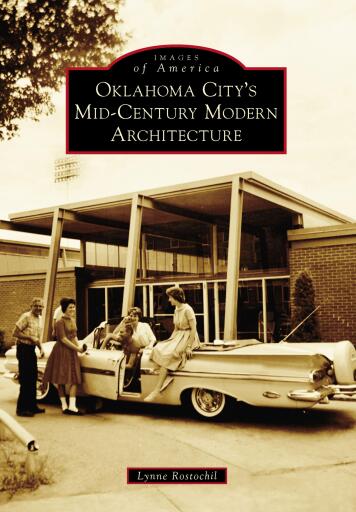 Portada del libro «Oklahoma City's Mid-Century Modern Architecture», de Lynne Rostochil