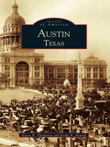 Portada del libro «Austin, Texas», de Karen R. Thompson, Kathy R. Howell