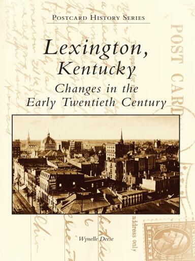 Portada del libro «Lexington, Kentucky», de Wynelle Deese