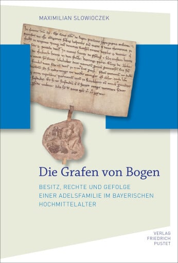 Portada del libro «Die Grafen von Bogen», de Maximilian Slowioczek