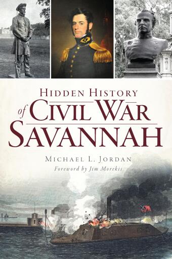 Hidden History of Civil War Savannah