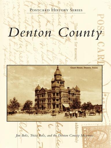 Portada del libro «Denton County», de Jim Bolz, Tricia Bolz