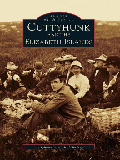 Portada del libro «Cuttyhunk and the Elizabeth Islands», de Cuttyhunk Historical Society