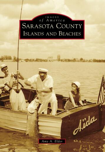 Portada del libro «Sarasota County Islands and Beaches», de Amy A. Elder