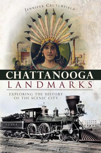 Portada del libro «Chattanooga Landmarks», de Jennifer Crutchfield