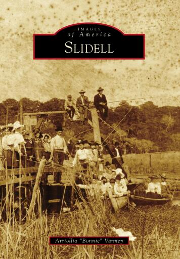 Portada del libro «Slidell», de Arriollia "Bonnie" Vanney