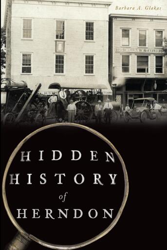 Portada del libro «Hidden History of Herndon», de Barbara A. Glakas