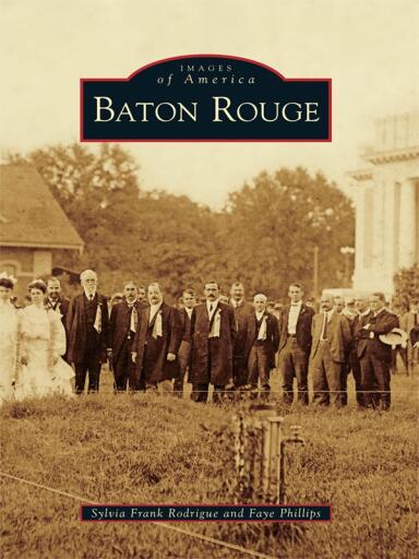 Portada del libro «Baton Rouge», de Faye Phillips, Sylvia Frank Rodrigue