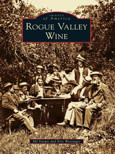 Portada del libro «Rogue Valley Wine», de MJ Daspit, Eric Weisinger