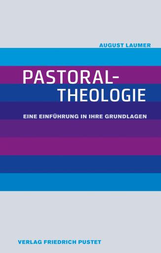 Portada del libro «Pastoraltheologie», de August Laumer