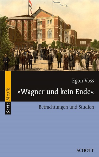 Portada del libro «"Wagner und kein Ende"», de Egon Voss