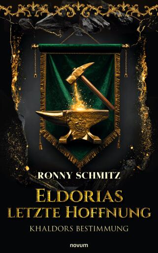 Portada del libro «Eldorias letzte Hoffnung», de Ronny Schmitz