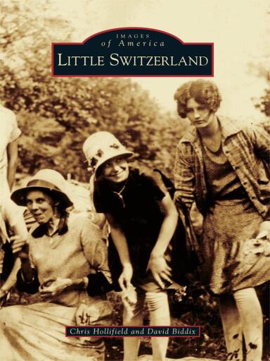 Portada del libro «Little Switzerland», de Chris Hollifield, David Biddix