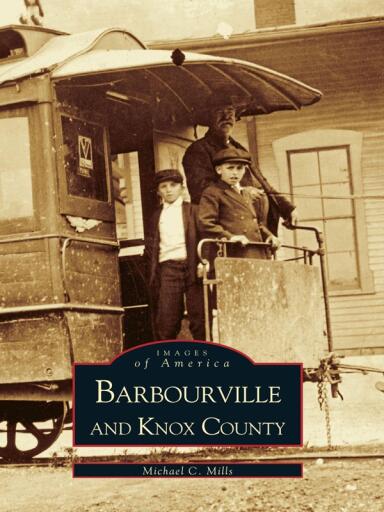 Portada del libro «Barbourville and Knox County», de Michael C. Mills