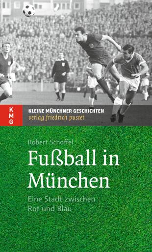 Fußball in München