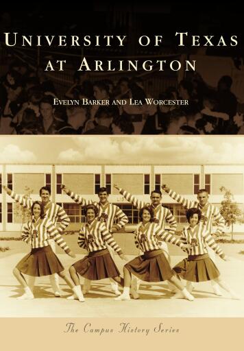 Portada del libro «University of Texas at Arlington», de Evelyn Barker, Lea Worcester