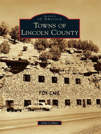 Portada del libro «Towns of Lincoln County», de John LeMay