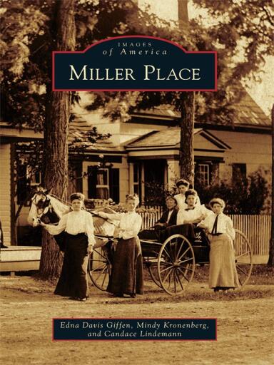Portada del libro «Miller Place», de Edna Davis Giffen, Mindy Kronenberg