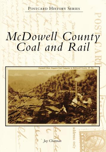 Portada del libro «McDowell County Coal and Rail», de Jay Chatman