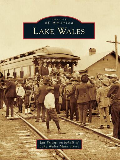 Portada del libro «Lake Wales», de Jan Privett, Lake Wales Main Street