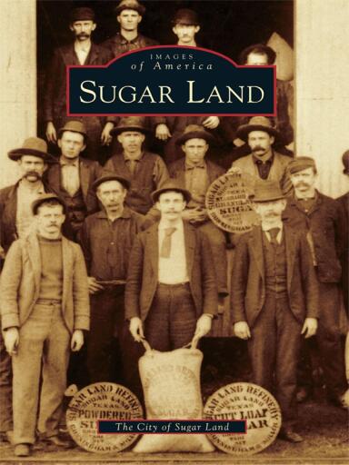 Portada del libro «Sugar Land», de The City of Sugar Land