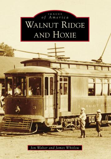 Portada del libro «Walnut Ridge and Hoxie», de Jon Walter, James Whitlow