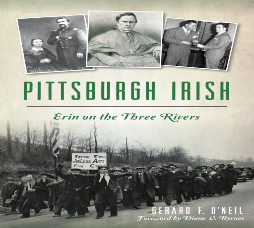 Portada del libro «Pittsburgh Irish», de Gerard F. O'Neil