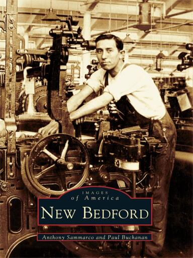 Portada del libro «New Bedford», de Anthony Sammarco, Paul Buchanan