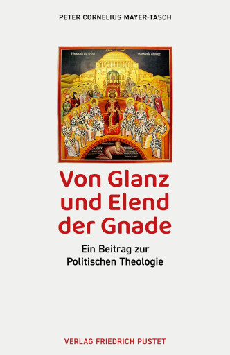 Portada del libro «Von Glanz und Elend der Gnade», de Peter Cornelius Mayer-Tasch