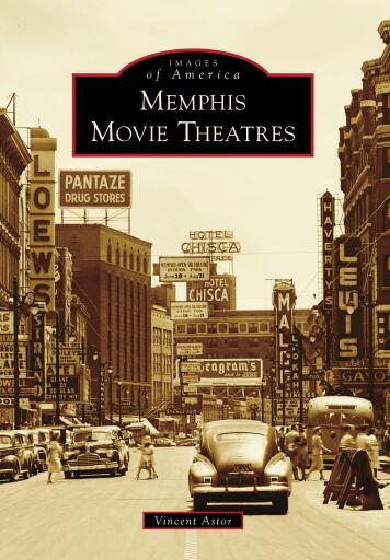 Portada del libro «Memphis Movie Theatres», de Vincent Astor