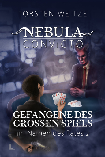 Gefangene des Grossen Spiels: Im Namen des Rates 2