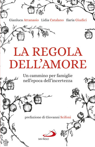 Portada del libro «La regola dell'amore», de Ilaria Giudici, Lidia Catalano